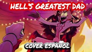 Hell's Greatest Dad (El mejor padre del infierno) | Hazbin Hotel | Cover Español Latino