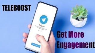 TeleBoost–Telegram booster|Get Telegram Subscribers and Views|Engagement