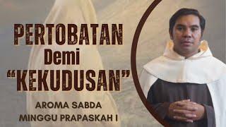 BERTOBAT DEMI "KEKUDUSAN" HIDUP