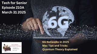 Tech for Senior Educational Series: Episode 210A