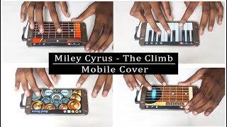 Miley Cyrus - The Climb | Mobile Cover - By Vijay Yadavar.