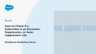 How to Check if a Subscriber is on Exclusion, Suppression, or Auto-suppression List  | Salesforce Ma
