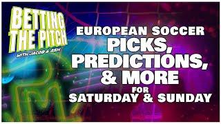 European Soccer Picks & Predictions You Can't Afford To Miss