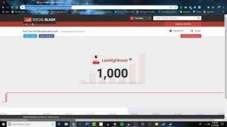 LeoHightower has Reached over 1k Subs