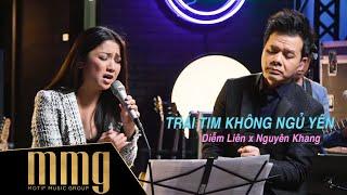 Trái Tim Không Ngủ Yên - Diễm Liên & Nguyên Khang "MMG Jam'n Nights"