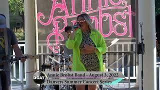 Annie Brobst Band - Danvers Concert Series - 8/3/22