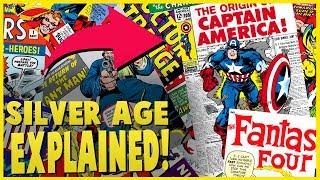 What Are The Different Ages in Comics? - The Silver Age Of Comics Explained