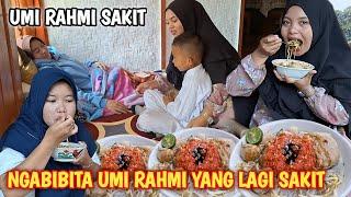 MENJENGUK UMI RAHMI YANG LAGI SAKIT, Berujung MAKAN BAKSO EXTRA HOOT || PEDO EUY!!