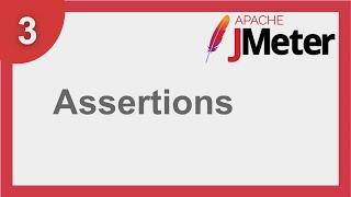 JMeter Beginner Tutorial 3 - How to use Assertions