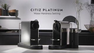 Citiz Platinum - Water hardness setting