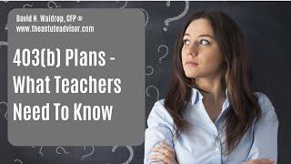 403b Plans And What Teachers Need To Know