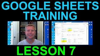 Google Sheets Lesson 7 Best Way to Learn How to Use and Link to Sample Resources Tutorial Training