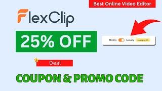 (25% OFF) FlexClip Coupon Code May 2025