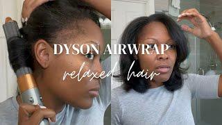 NEW DYSON AIRWRAP COMPLETE  ON RELAXED FINE HAIR - IS IT WOC FRIENDLY???
