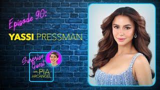 Episode 90 Yassi Pressman – What can’t she not do? | Surprise Guest with Pia Arcangel