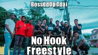 BossedUp Cdai - No Hook Freestyle (Official Video)