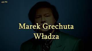 Marek Grechuta - Władza || 432 Hz  