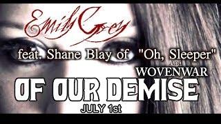Emily Grey - Of Our Demise (Trailer)