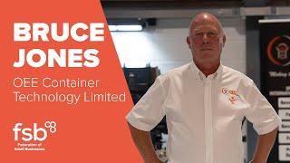 Bruce Jones, OEE Container Technology Limited | FSB Member Stories | Federation of Small Businesses