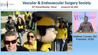 Vascular and Endovascular Surgery Society 2021 Presidential Address