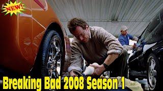 Breaking Bad 2008 Season 1 - Episodes 1 | Pilot Full Episodes HD