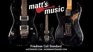 Matt's Music - Friedman Cali Standard Guitar - Chris Bryant