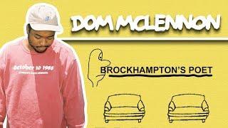 Dom McLennon: Brockhampton's Poet