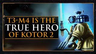 Why T3-M4 is The TRUE HERO of KOTOR 2