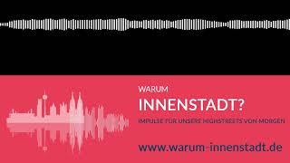 Warum Innenstadt? - #29 Prof. Dr. Michael Voigtländer – Faktencheck Innenstadt (IW Köln)