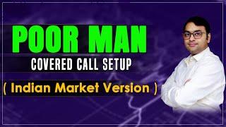 Option Trading Strategy | Unique Covered Call Strategy for Regular Income | Poor Man's Covered Call