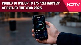 Tech News | World To Use Up To 175 "Zettabytes" Of Data By The Year 2025?