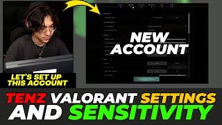 Tenz Valorant Settings & Sensitivity  (Setting Up a New Account)