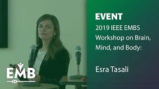 2019 IEEE EMBS Workshop - Esra Tasali on Sleep and metabolic health