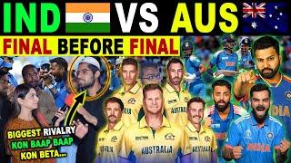 IND VS AUS FINAL BEFORE FINAL | IND IN SEMI FINALS | IND VS NZ | VARUN 5-FER | PAK REACTION