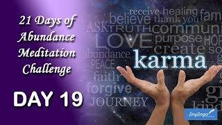 21 Days of Abundance Meditation Challenge with Deepak Chopra - Day 19