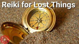 Reiki for Lost Things 