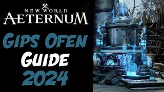 Gips Ofen Guide 2024New World Aeternum