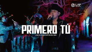 Luis Alfonso Partida "El Yaki" - Primero tu (Video Oficial)