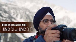 A virtual journey through Kashmir with Lumix S1 and Lumix GH5