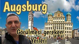 Augsburg Şehir Gezisi, gezilmesi gereken yerler Almanyada Kasaba ve Köy hayatı