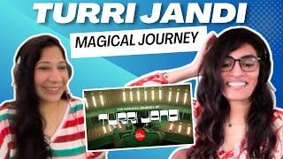 "TURRI JANDI" MAGICAL JOURNEY (@cokestudio Pakistan Season 15) REACTION!