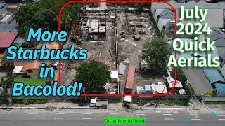 More Starbucks Rising in Bacolod - July 2024 Quick Aerials | Negros Projects Update
