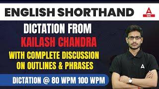 English Shorthand Dictation | Complete Discussion on Outlines & Phrases Dictation