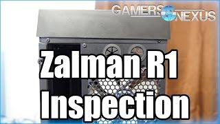 Zalman R1 Case Severe Quality & Design Issues