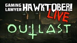 Outlast - LIVE! (Nightmare/Complete Playthrough) - Hawktober 2018 Is HERE!