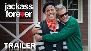 JACKASS FOREVER | Official Trailer | Paramount Movies