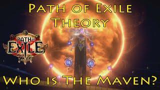 PoE Theory: Who is The Maven? What does she want? (Echoes of the Atlas Expansion)