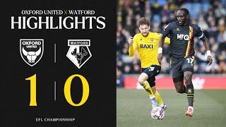 Oxford United 1-0 Watford | Short Highlights 