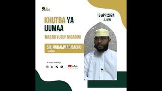 UMUHIMU WA KUWASOMESHA WATOTO SEHEMU YA DINI || MSJID YUSUF MIGADINI || SHEIKH MUHAMMAD BACHU