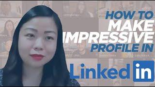 Linkedin Workshop 1 - How to Make a Impressive Profile in Linkedin